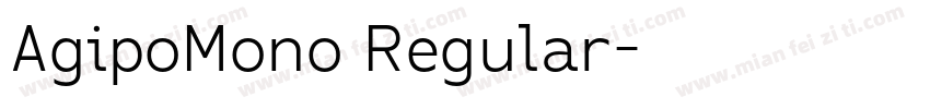 AgipoMono Regular字体转换